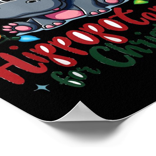 I Want A Hiptamus For Christmas Cute Christmas Cos Poster (Hoek)