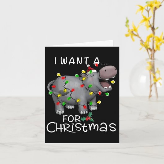 I Want A Hiptamus For Christmas Xmas Hip Lover Fun Kaart (Gele Bloem)