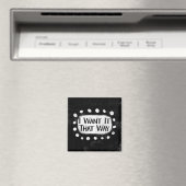 I Want It That Way Koelkastmagneet Magneet (Insitu (Vaatwasser))