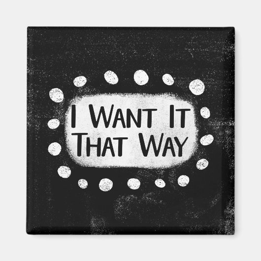 I Want It That Way Koelkastmagneet Magneet (Voorkant)