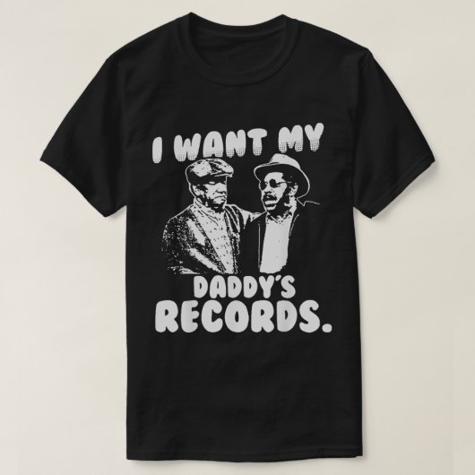 I Want My Daddy Records T-shirt (Design voorkant)