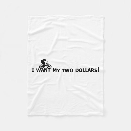 I Want My Two Dollars! Better Off Dead Funny Movie Fleece Deken (Voorkant)