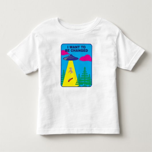 I Want To Be Changed UFO Kinder Shirts (Voorkant)