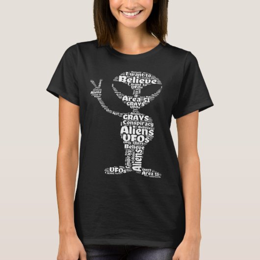 I Want To Believe  Alien Peace Sign Wordcloud Area T-shirt (Voorkant)