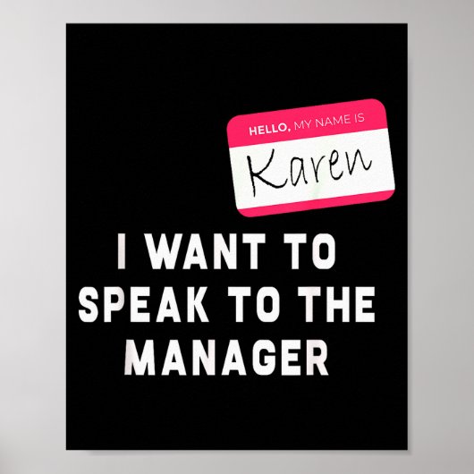 I Want To Speak To The Manager Karen Halloween Cos Poster (Voorkant)