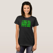 I Want You To Know That Someone Cares 1 T-shirt (Voorkant volledig)
