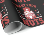 I Want Your Nuts Nutcracker Snarky Christmas Funny Cadeaupapier (Rol Hoek)
