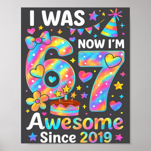 I Was 6 Now I’m 7 Tie Dye Birthday Awesome Since 2 Poster (Voorkant)