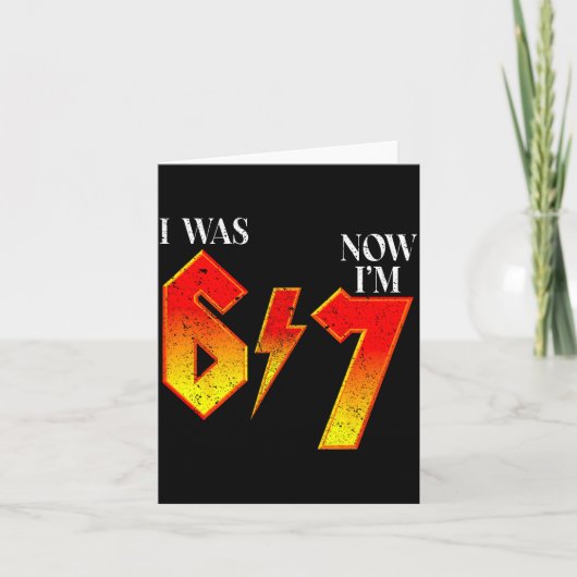 I Was 6 Now I'm 7 Birthday Funny Six Seven Meme 6  Kaart (Voorkant)