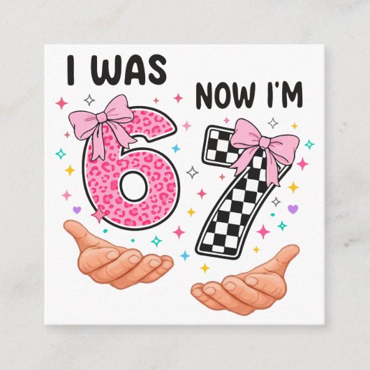 I was 6 now I'm 7 cute birthday numbers Informatiekaartje (Voorkant)