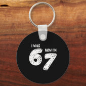 I Was 6 Now I'm 7, Funny 67 Meme Viral Trend 7th B Sleutelhanger (Voorkant)