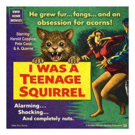 I was a teenage squirrel foto afdruk