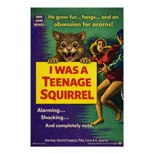 I was a teenage squirrel perfect poster (Voorkant)