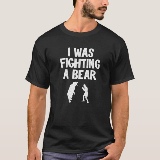 I Was Fighting A Bear After Surgery Recovery Leg B T-shirt (Voorkant)