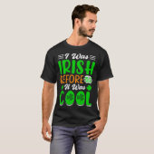 I was Irish before it was cool St Patrick's Day T-shirt (Voorkant volledig)