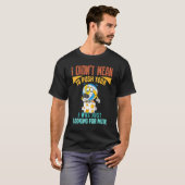 I Was Just For Mute Sarcastic Sayings On T-shirt (Voorkant volledig)