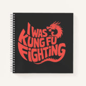 I was kung fu fighting notitieboek (Voorkant)