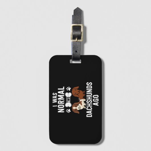 I Was Normal 2 Dachshunds Ago Red Piebald Bagagelabel (Voorkant (verticaal))