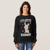 I Was Normal Until I Loved Bunnies Bunnies Trui (Voorkant volledig)