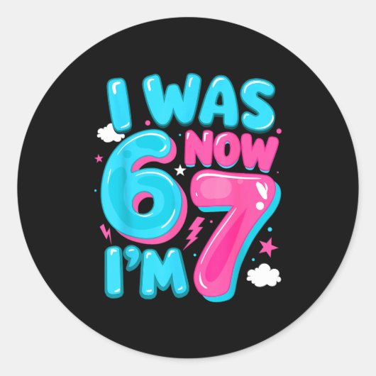I Was Six Now I'm Seven 67 Groovy 7th Birthday Dec Ronde Sticker (Voorkant)