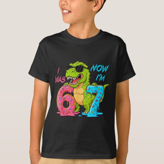 I Was Six Now I'm Seven T-rex Dinosaur 67 Meme 7th T-shirt (Voorkant)