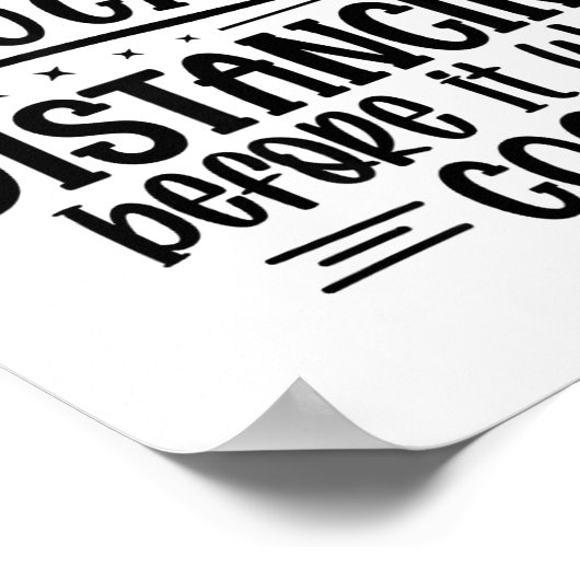 I Was Social Distancing Before It Was Cool  Poster (Hoek)