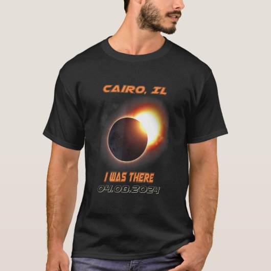 I Was There Total Solar Eclipse Cairo Illinois IL T-shirt (Voorkant)