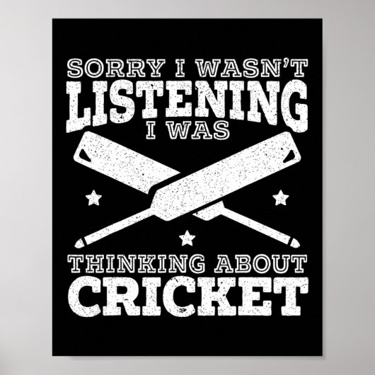 I Was Thinking About Cricket Cricketer Sport Ll Ga Poster (Voorkant)