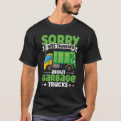 I Was Thinking About Garbage Trucks for Toddler Bo T-shirt (Voorkant)
