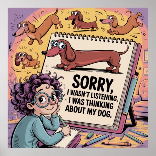 I Was Thinking About My Dog Poster (Voorkant)