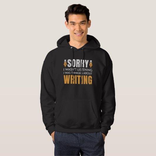 I Was Thinking About Writing Hoodie (Voorkant volledig)