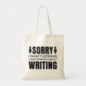 I Was Thinking About Writing Tote Bag (Voorkant)