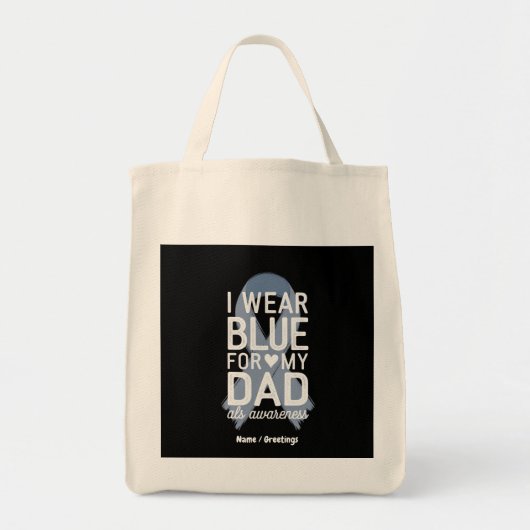 I Wear Blue For My Dad Shirt ALS Awareness Gift Tote Bag (Voorkant)