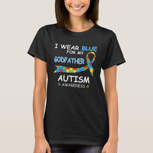 I Wear Blue For My Godfather for Autism Awareness  T-shirt (Voorkant)