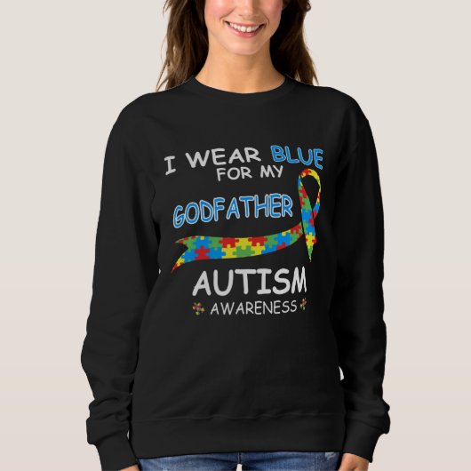 I Wear Blue For My Godfather for Autism Awareness  Trui (Voorkant)