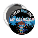 I wear blue for my Grandson Autism Pin Badge  Ronde Button 4,0 Cm<br><div class="desc">Description: Show support and raise awareness for autism with this “I Wear Blue for My Grandson” pin button. Designed with a heartfelt message and vibrant blue tones, this badge is perfect for Autism Awareness Month, events, or everyday wear. A meaningful accessory to honor and advocate for loved ones on the...</div>