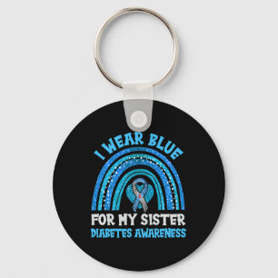 I Wear Blue For My Sister Diabetes Awareness Sist Sleutelhanger