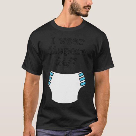 I wear diapers 247 Essential T-Shirt (Voorkant)
