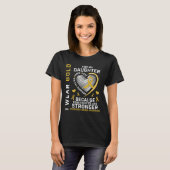 I Wear Gold For My Daughter Childhood Cancer Paren T-shirt (Voorkant volledig)