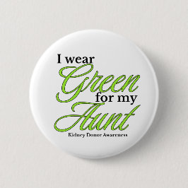 I wear green to Support my aunt Ronde Button 5,7 Cm