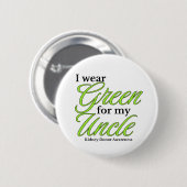 I wear green to Support my uncle Ronde Button 5,7 Cm (Voorkant /achterkant)