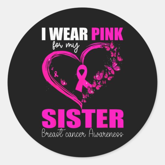 I Wear Nk For My Sister Breast Cancer Heart Ribbon Ronde Sticker (Voorkant)