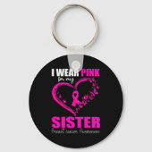 I Wear Nk For My Sister Breast Cancer Heart Ribbon Sleutelhanger (Voorkant)