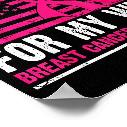 I Wear Nk For My Wife Breast Cancer Husband Cancer Poster (Hoek)