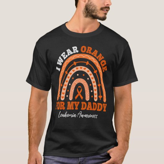 I Wear Orange Ribbon For Daddy Leukemia Awareness  T-shirt (Voorkant)