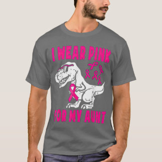 I Wear Pink For My Aunt Breast Cancer Awareness fr T-shirt