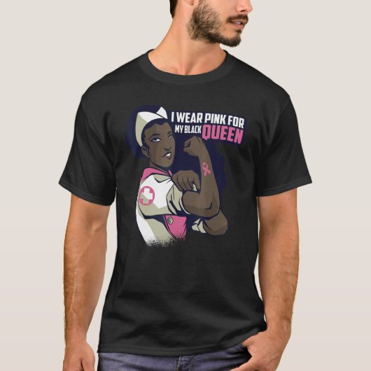 I Wear Pink For My Black Queen Mama Ribbon Melanin T-shirt (Voorkant)