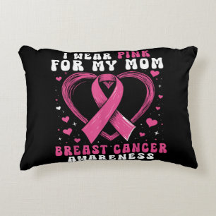 I Wear Pink For My Mom Breast Cancer Awareness Sup Accent Kussen
