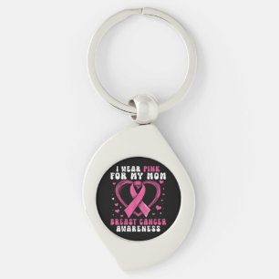 I Wear Pink For My Mom Breast Cancer Awareness Sup Sleutelhanger
