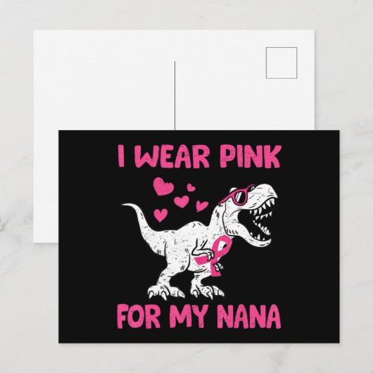 I Wear Pink For My Nana Breast Cancer Awareness To Briefkaart (Voorkant / Achterkant)